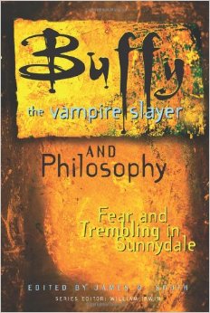 Buffy the Vampire Slayer and Philosophy par James B. South