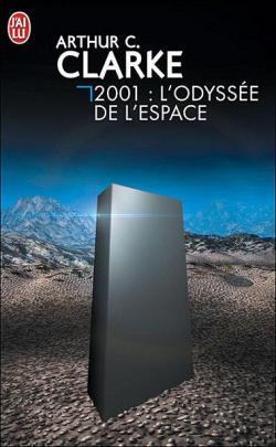 2001 : L'Odysse de l'espace par Arthur C. Clarke