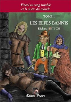 Les Elfes Bannis par Richard Betsch