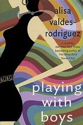 Playing with boys par Alisa Valdes-Rodriguez