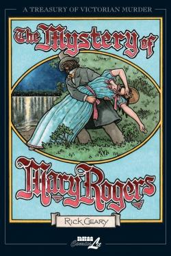 The Mystery of Mary Rogers par Rick Geary