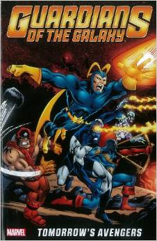 Guardians of the Galaxy: Tomorrow's Avengers - Volume 1 par Steve Gerber