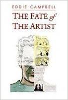 Fate of the artist par Eddie Campbell