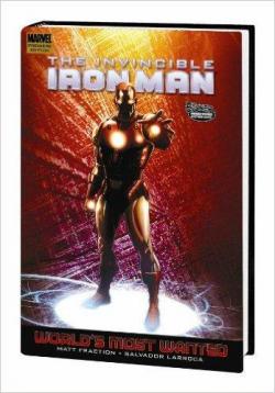 Invincible Iron Man, tome 3.2 : World's Most Wanted par Matt Fraction