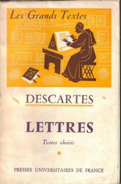 Lettres - Textes choisis par Michel Alexandre par Ren Descartes