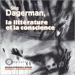 Marginales, N 6 : Stig Dagerman, la littrature et la conscience par Stig Dagerman