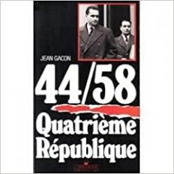 1944-1958 : quatrime rpublique par Jean Gacon