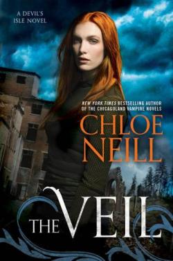 Devil's Isle, tome 1 : The Veil par Chloe Neill