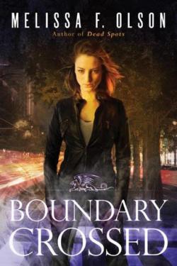 Boundary Magic, tome 1 : Boundary Crossed par Melissa F. Olson