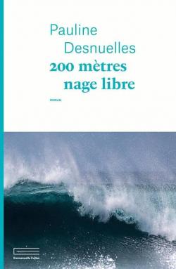 200 mtres nage libre par Pauline Desnuelles