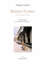 Barrio Flores par Philippe Claudel