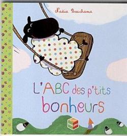 L'ABC des p'tits bonheurs par Nadia Bouchama