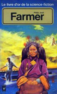 Le livre d'or de la science-fiction : Philip Jos Farmer par Philip-Jos Farmer