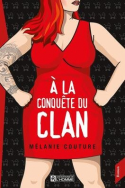 21 amants, tome 2 :  la conqute du clan par Mlanie Couture