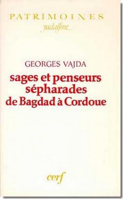 Sages et penseurs spharades de Bagdad  Cordoue par Georges Vajda