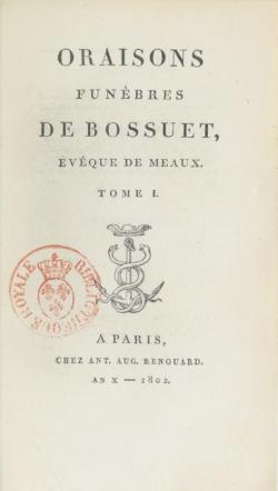 Oraisons funbres de Bossuet, Evque de Meaux, Tome 1 par Jacques-Bnigne Bossuet