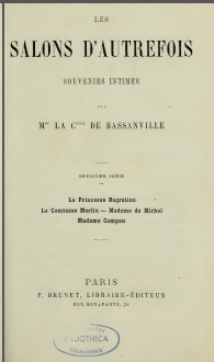 Les Salons d'autrefois (Souvenirs intimes), par Mme la Comtesse de Bassanville, tome2 par Comtesse Anas de Bassanville