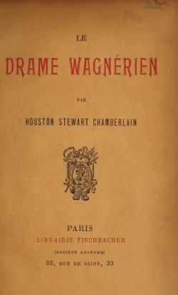 Le Drame Wagnrien par Houston Stewart Chamberlain