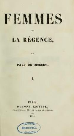 Femmes de la Rgence, tome1 par Paul de Musset