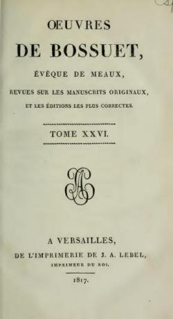 Oeuvres de Bossuet, Evque de Meaux, tome 26 par Jacques-Bnigne Bossuet
