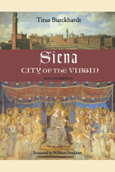 Siena, City of the Virgin par Titus Burckhardt