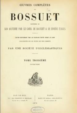 Oeuvres compltes de Bossuet, tome 3 par Jacques-Bnigne Bossuet