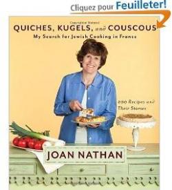Quiches, Kugels, and Couscous: My Search for Jewish Cooking in France par Joan Nathan