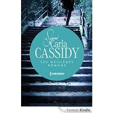 Sign Carla Cassidy : ses meilleurs romans : L'nigme de Mystic Lake - Plus jamais sans toi par Carla Cassidy