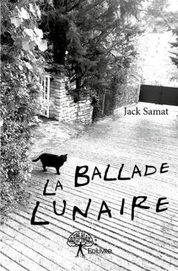 La Ballade Lunaire par Jack Samat