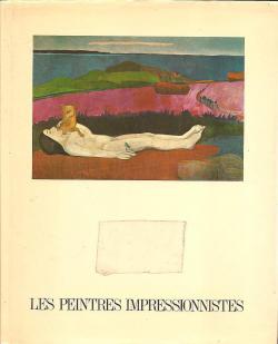 Les peintres impressionnistes par Maurice Srullaz