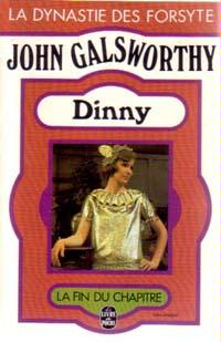 Fin de chapitre, tome 1 : Dinny par John Galsworthy