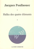Haku des quatre lments par Jacques Poullaouec