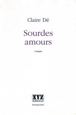 Sourdes Amours par Claire D (II)