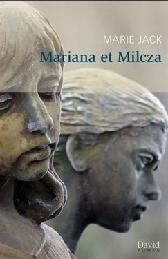 Mariana et Milcza par Marie Jack