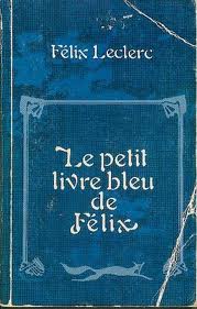 Le petit livre bleu de Flix par Flix Leclerc