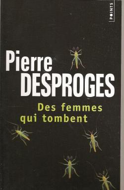 Des femmes qui tombent par Pierre Desproges