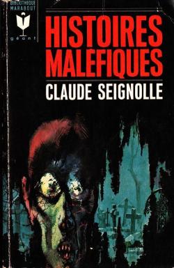 Histoires malfiques par Claude Seignolle