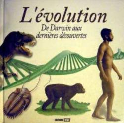 L'volution de Darwin aux dernires dcouvertes par Rmi Pin