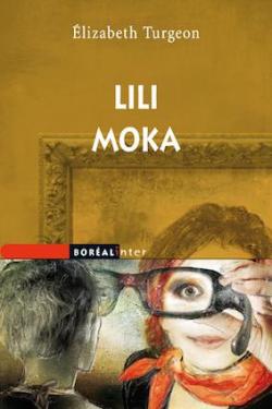 Lili Moka par Elizabeth Turgeon
