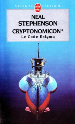Cryptonomicon, tome 1 : Le Code Enigma par Neal Stephenson