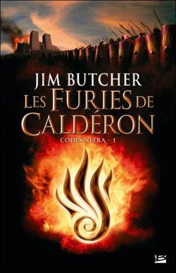 Codex Alra, Tome 1 : Les furies de Calderon par Jim Butcher