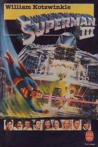 Superman III par William Kotzwinkle