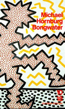 Bongwater par Michael Hornburg
