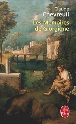 Les mmoires de Giorgione par Claude Chevreuil