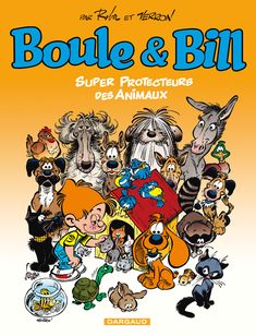 Boule et Bill - Hors Srie : Super protecteurs des animaux par Jean Roba