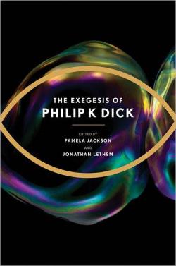 The Exegesis of Philip K. Dick par Philip K. Dick
