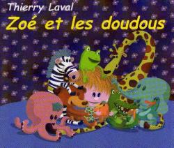 zo et les doudous par Thierry Laval