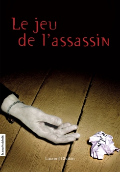 Le jeu de l'assassin par Laurent Chabin