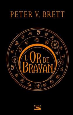 Le Cycle des dmons, tome hors-srie collector : L'Or de Brayan par Peter V. Brett