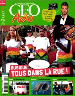 GEO Ado n 112 - Musique : Tous dans la rue ! par  Go Ado